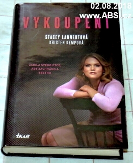 VYKOUPENÍ - ZABILA SVÉHO OTCE, ABY ZACHRÁNILA SESTRU