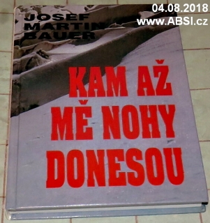 KAM AŽ MĚ NOHY DONESOU