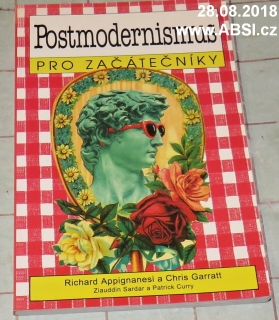 POSTMODERNISMUS PRO ZAČÁTEČNÍKY