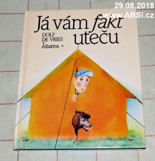 JÁ VÁM FAKT UTEČU