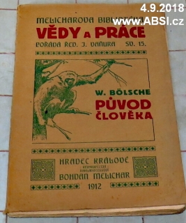 PŮVOD ČLOVĚKA - MELICHAROVA BIBLIOTÉKA VĚDY A PRÁCE sv. 15.