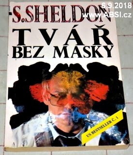 TVÁŘ BEZ MASKY