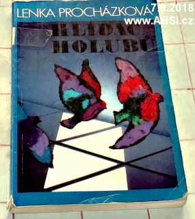 HLÍDAČ HOLUBŮ - POVÍDKY Z LET 1983-1984