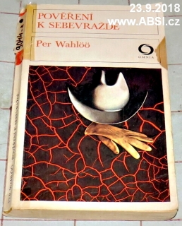 POVĚŘENÍ K SEBEVRAŽDĚ