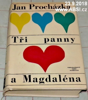 TŘI PANNY A MAGDALÉNA
