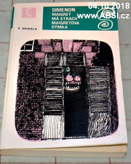 MAIGRET MÁ STRACH - MAIGRETOVA DÝMKA