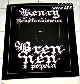 BRENNE Z POPELA