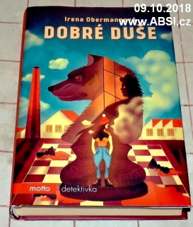 DOBRÁ DUŠE - DETEKTIVKA