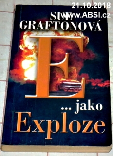 E ... JAKO EXPLOZE