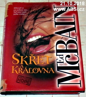 SKŘET A KRÁLOVNA