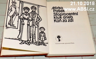 STOPROCENTNÍ KLUK ANEB KŮŇ ZA ZDÍ