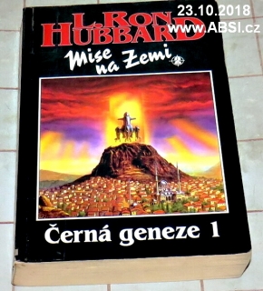 ČERNÁ GENEZE 1 - MISE NA ZEMI