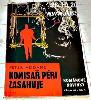 KOMISAŘ PÉRI ZASAHUJE - ROMÁNOVÉ NOVINKY PRÁCE