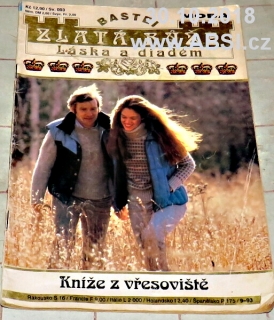KNÍŽE Z VŘESOVIŠTĚ - ZLATÁ RŮŽE