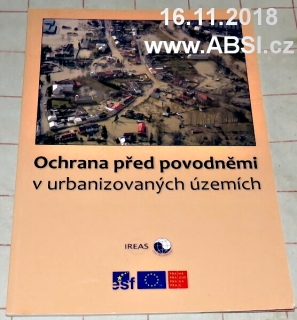 OCHRANA PŘED POVODNĚMI V URBANIZOVANÝCH ÚZEMÍCH