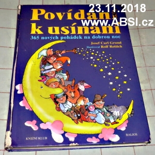 POVÍDÁNÍ K USÍNÁNÍ - 365 NOVÝCH POHŚDEK NA DOBROU NOC