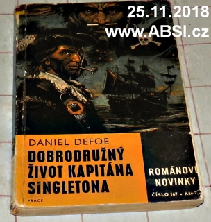 DOBRODRUŽNÝ ŽIOVOT KAPITÁNA SINGLETONA - ROMÁNOVÉ NOVINKY č. 167