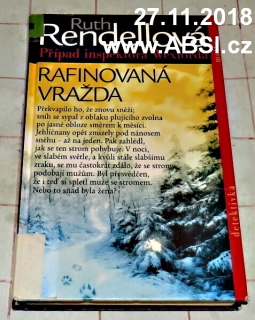 RAFINOVANÁ VRAŽDA - PŘÍPAD INSPEKTORA WEXFORDA