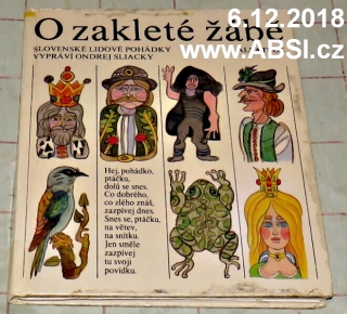 O ZAKLETÉ PRINCEZNĚ - SLOVENSKÉ LIDOVÉ POHÁDKY