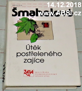 ÚTĚK POSTŘELENÉHO ZAJÍCE