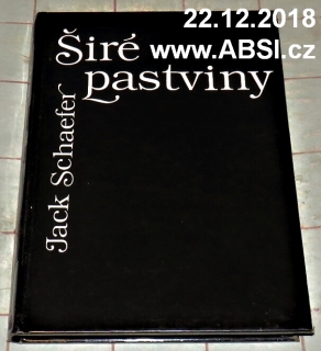 ŠIRÉ PASTVINY - POVÍDKY