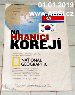 NA HRANICI KOREJÍ