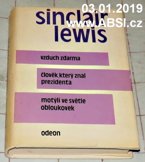 VZDUCH ZDARMA / ČLOVĚK, KTERÝ ZNAL PREZIDENTA / MOTÝLI VE SVĚTLE OBLOUKOVEK