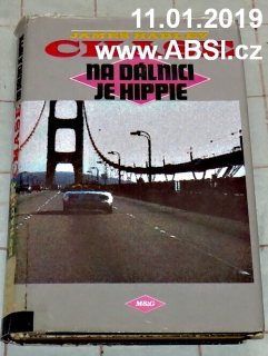 NA DÁLNICI JE HIPPIE