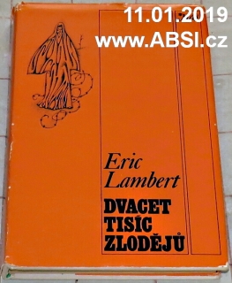 DVACET TISÍC ZLODĚJŮ