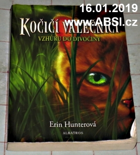 KOČIČÍ VÁLEČNÍCI - VZHŮRU DO DIVOČINY