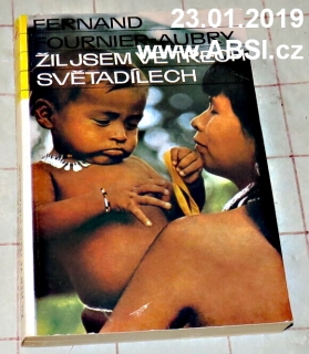 ŽIL JSEM VE TŘECH SVĚTADÍLECH
