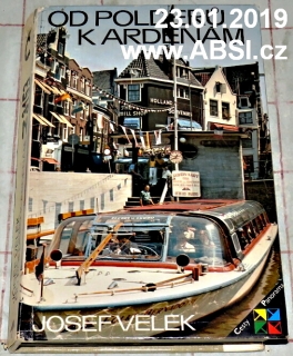 OD POLDERŮ K ARDENÁM