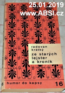 ZE STARÝCH LEJSTER A KRONIK - HUMOR DO KAPSY 16