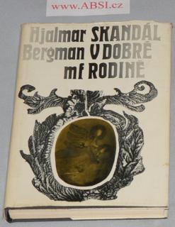 SKANDÁL V DOBRÉ RODINĚ