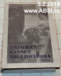 TŘIKRÁT KINSEY MILLHONEOVÁ