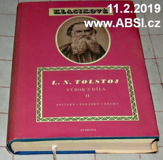 VÝBOR Z DÍLA II. díl - LEV NIKOLAJEVIČ TOLSTOJ