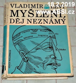 MYŠLENÍ, DĚJ NEZNÁMÝ