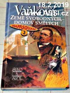 NAPRQUAW 2 - ZEMĚ SVOBODNÝCH, DOMOV SMĚLÝCH