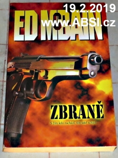 ZBRANĚ - S ČÍM KDO ZACHÁZÍ, TÍM TAKÉ SCHÁZÍ