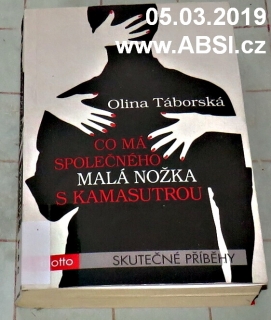 CO MÁ SPOLEČNÉHO MALÁ NOŽKA S KAMASUTROU