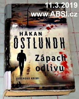 ZÁPACH ODLIVU - SEVERSKÁ KRIMI