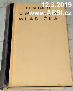 UMÍRALA MLADIČKÁ
