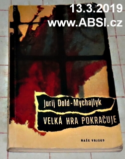 VELKÁ HRA POKRAČUJE