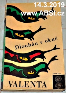 DLOUHÁN V OKNĚ