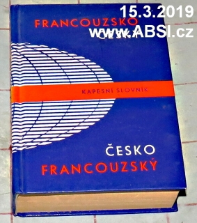 FRANCOUZSKO-ČESKÝ A ČESKO-FRANCOUZSKÝ KAPESNÍ SLOVNÍK