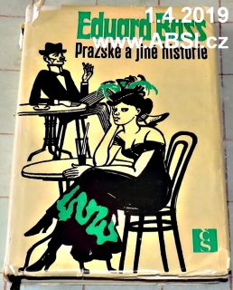PRAŽSKÉ A JINÉ HISTORIE