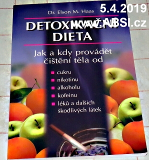 DETOXIKAČNÍ DIETA - JAK A KDY PROVÁDĚ ČIŠTĚNÍ TĚLA