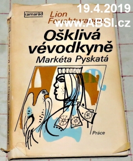 OŠKLIVÁ VÉVODKYNĚ MARKÉTA PYSKATÁ
