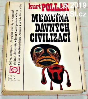 MEDICÍNA DÁVNÝCH CIVILIZACÍ