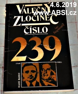 VÁLEČNÝ ZLOČINEC ČÍSLO 239